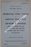 Working Timetable of Mandatory Train Services - Section D - Swindon and Swansea; Awre and Severn Tnl. Jn.; Craven Arms and Newport; Swansea and West Wales, 1 May 1972 to 6 May 1973 by British Railways Western Region